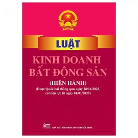 Tổng hợp tóm tắt 12 điểm mới của Luật Kinh doanh bất động sản có hiệu lực từ 01/8/2024